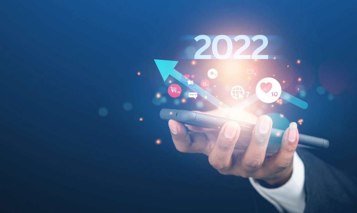 Digital Marketing Trends to Watch in 2022