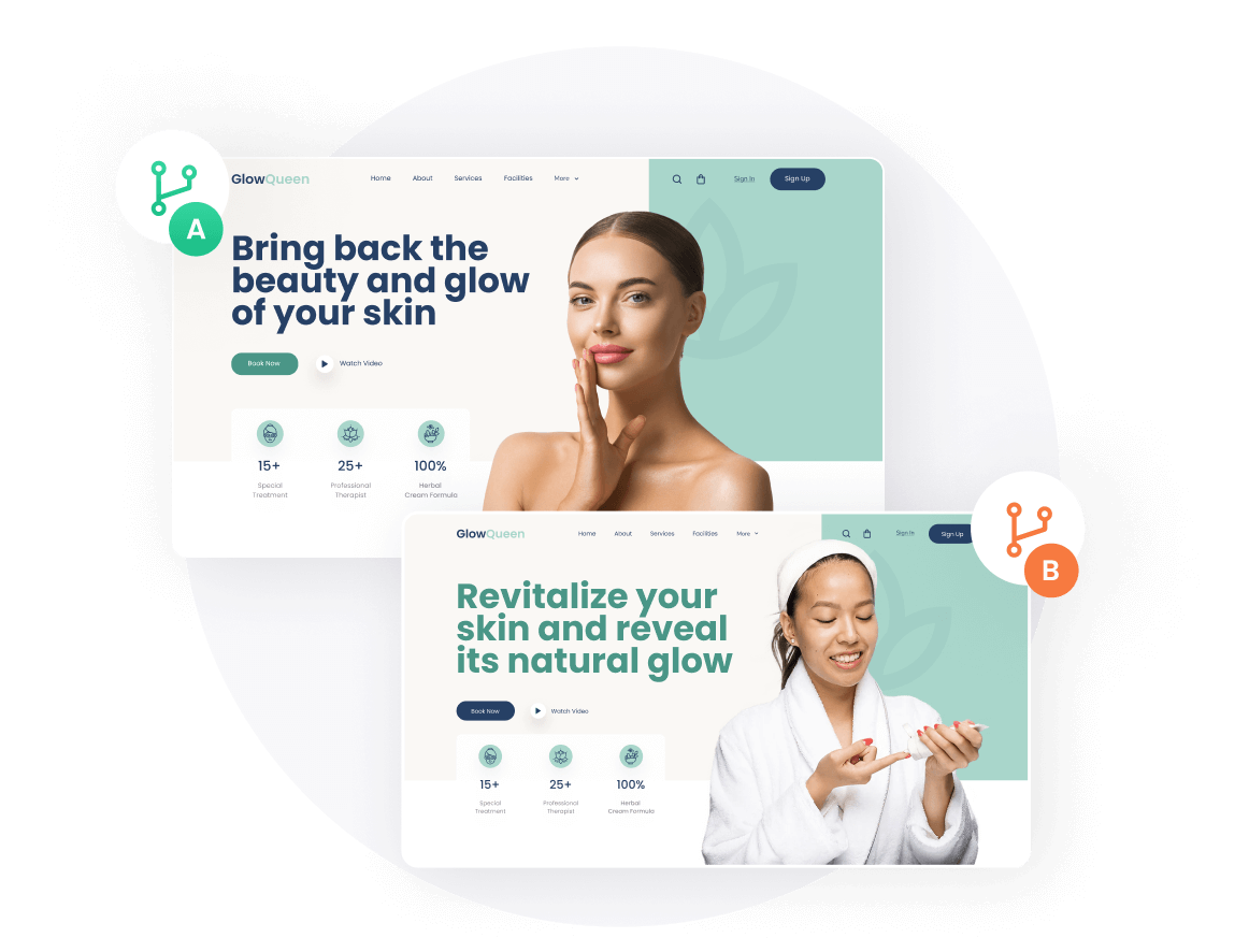 An A/B testing comparison of two "GlowQueen" skincare website mockups. Version A shows a woman touching her face; Version B shows a woman in a bathrobe applying product. Both feature distinct headlines.