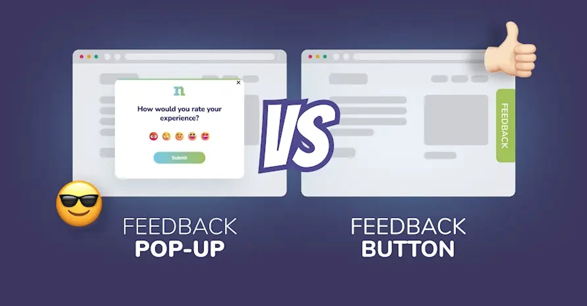 Feedback button vs feedback  pop-up whats the difference